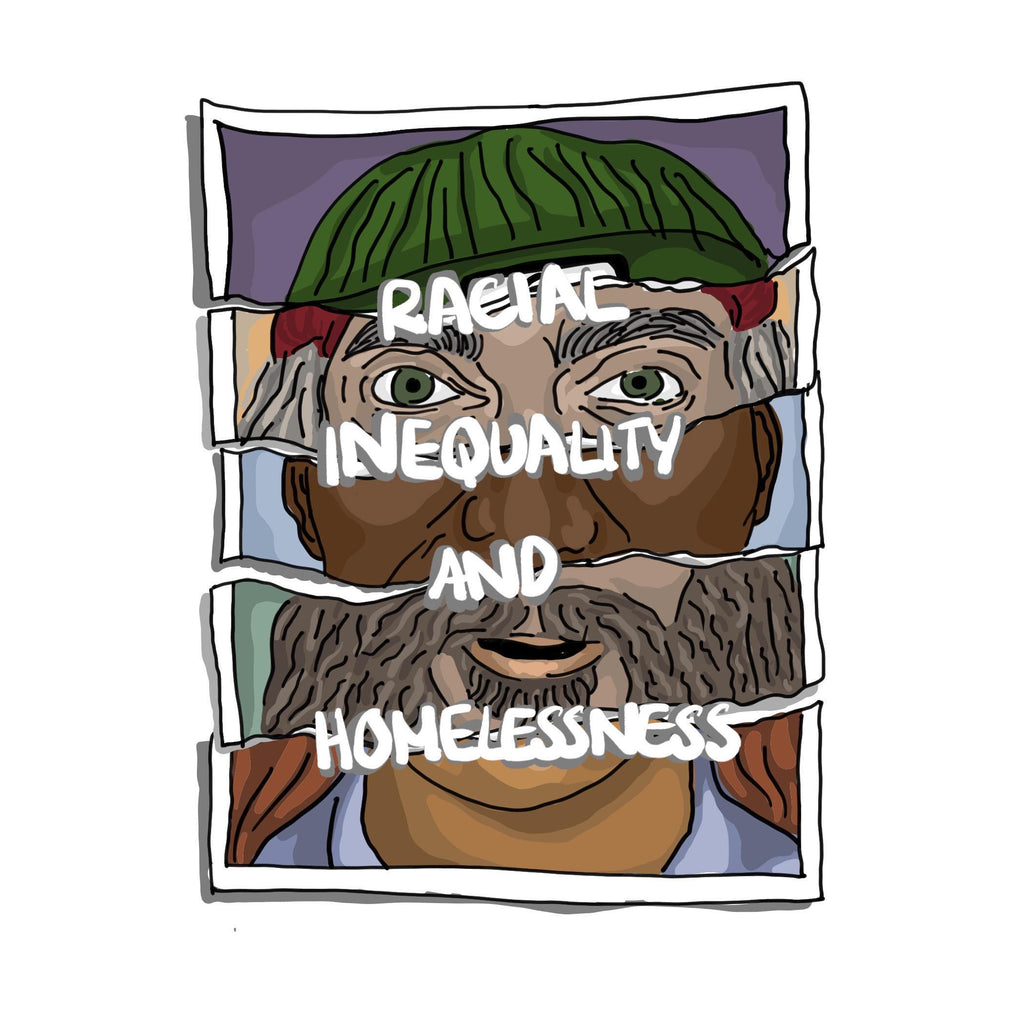 Racial Inequality & Homelessness
