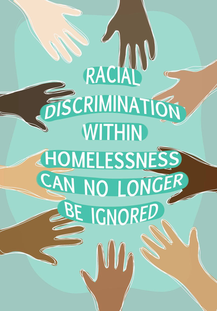 Racial Discrimination In Homelessness Can No Longer Be Ignored...