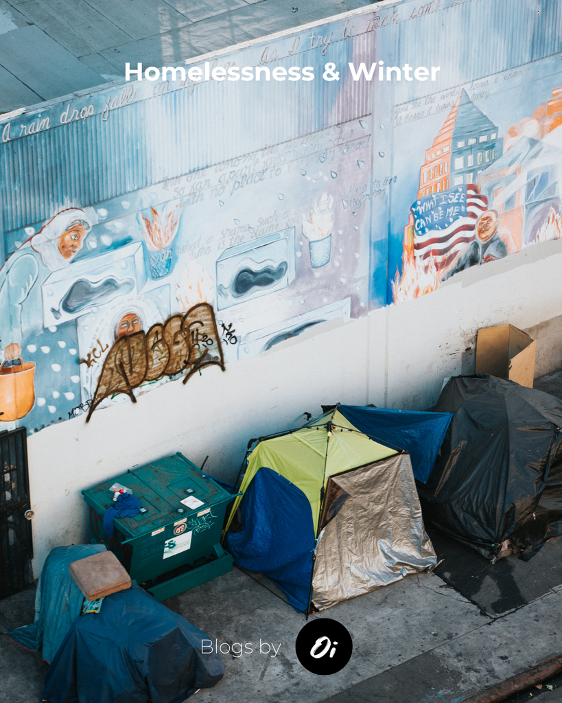 HOMELESSNESS & WINTER