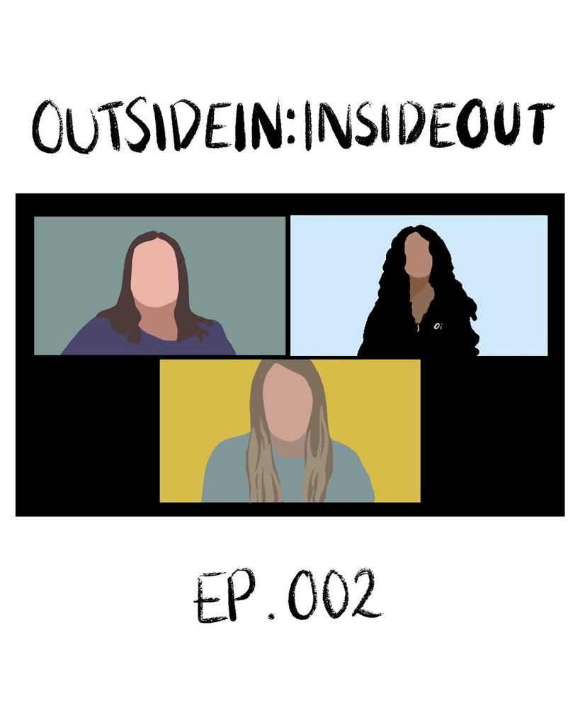 OUTSIDEIN:INSIDEOUT EP.002